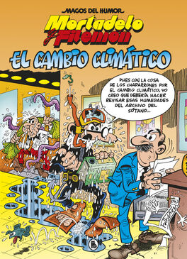 EL CAMBIO CLIMÁTICO. MORTADELO Y FILEMON. MAGOS DEL HUMOR Nº211.
